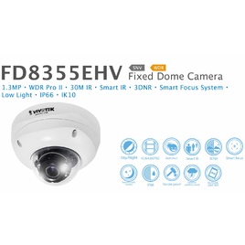 Camera Quan Sát Vivotek V Series (FD8355EHV) Camera Quan Sát Vivotek V Series (FD8355EHV)